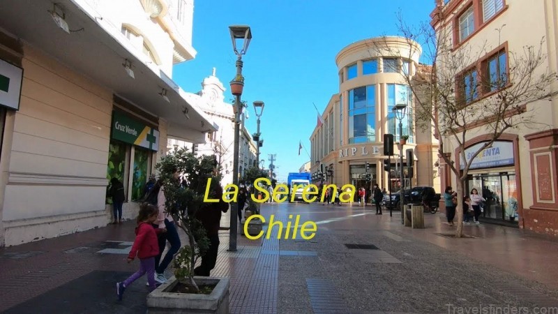 the ultimate guide to experiencing la serena 10