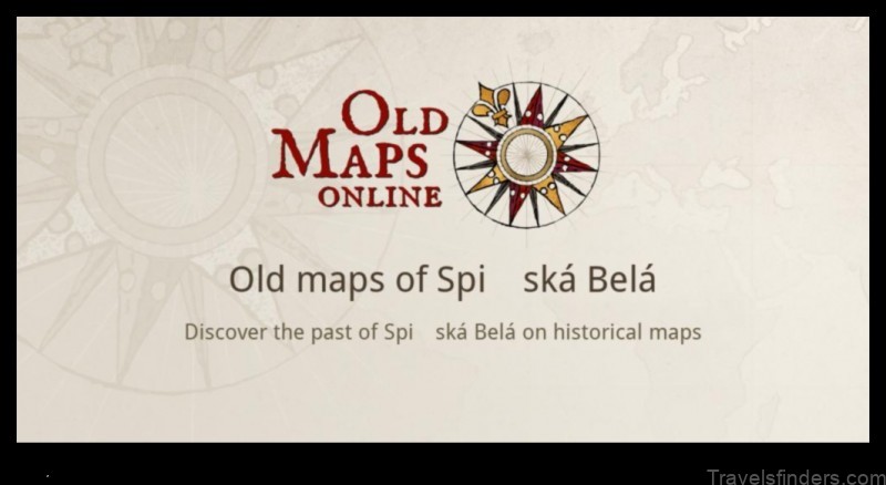 spiaska bela a map of history and culture 1