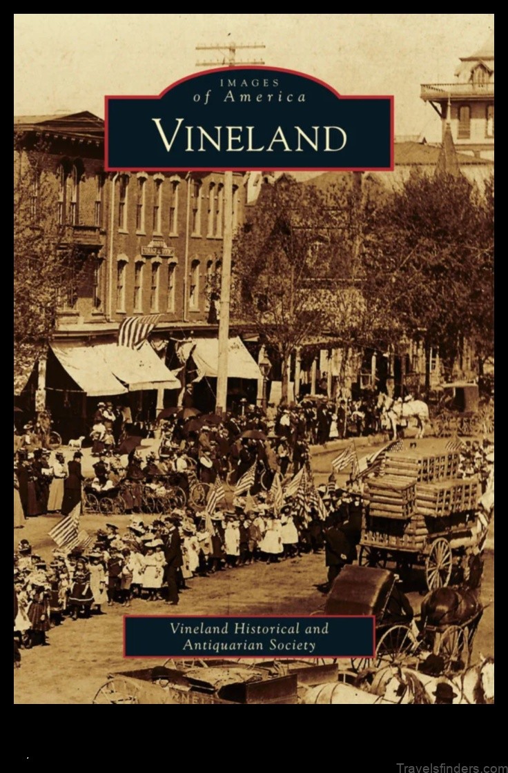 vineland new jersey a visual history